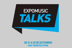 Expomusic Talks 2016